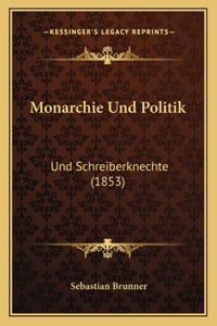 Monarchie Und Politik