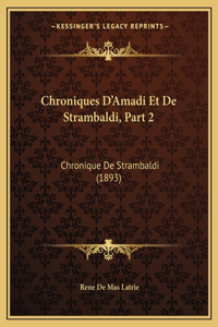 Chroniques D'Amadi Et De Strambaldi, Part 2
