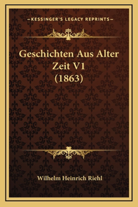 Geschichten Aus Alter Zeit V1 (1863)