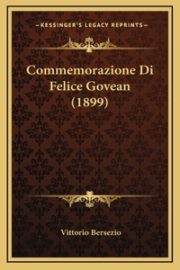 Commemorazione Di Felice Govean (1899)