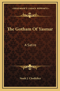 The Gotham Of Yasmar