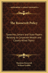 The Roosevelt Policy