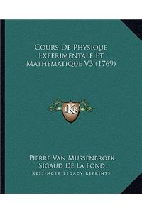 Cours De Physique Experimentale Et Mathematique V3 (1769)