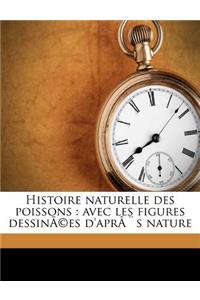 Histoire naturelle des poissons