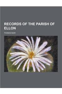 Records of the Parish of Ellon