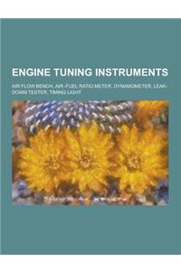 Engine Tuning Instruments