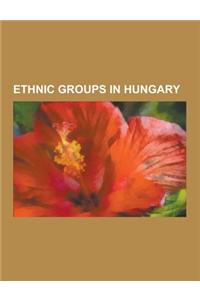 Ethnic Groups in Hungary