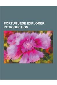 Portuguese Explorer Introduction