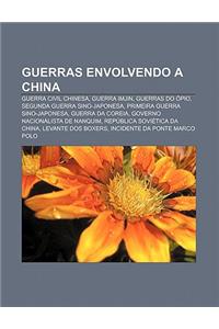 Guerras Envolvendo a China