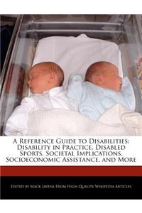 A Reference Guide to Disabilities