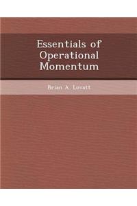 Essentials of Operational Momentum