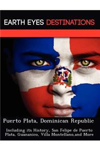 Puerto Plata, Dominican Republic