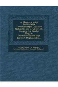 A Magyarorszagi Tucsokfelek Termeszetrajza