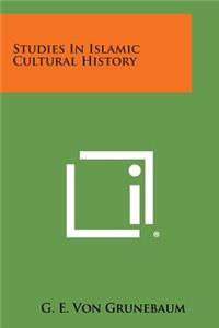 Studies in Islamic Cultural History