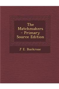 Matchmakers