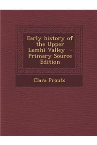 Early History of the Upper Lemhi Valley