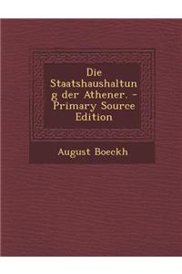 Die Staatshaushaltung Der Athener.