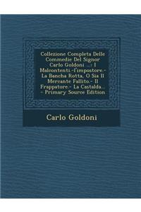 Collezione Completa Delle Commedie del Signor Carlo Goldoni ...
