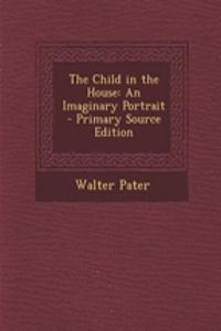The Child in the House