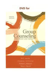 DVD for Jacobs/Schimmel/Masson/Harvill's Group Counseling: Strategies and Skills, 8th