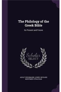 The Philology of the Greek Bible