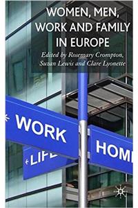 Women, Men, Work and Family in Europe