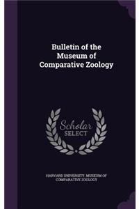 Bulletin of the Museum of Comparative Zoology