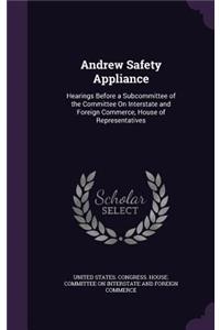 Andrew Safety Appliance