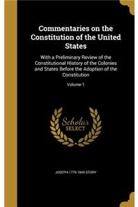 Commentaries on the Constitution of the United States