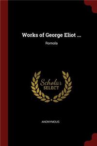 Works of George Eliot ...