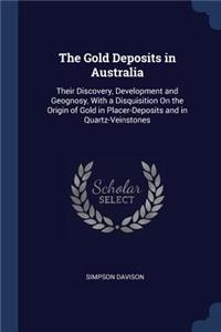 The Gold Deposits in Australia