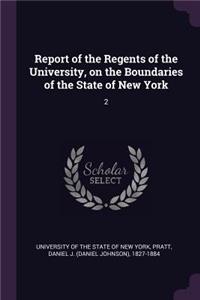 Report of the Regents of the University, on the Boundaries of the State of New York