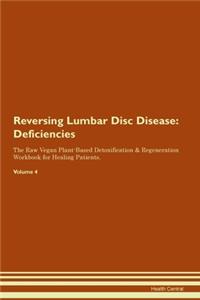 Reversing Lumbar Disc Disease