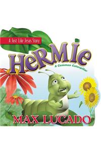 Hermie: A Common Caterpillar Board Book