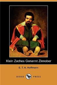 Klein Zaches Genannt Zinnober (Dodo Press)