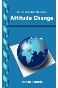 Africa And The Need for Attitude Change