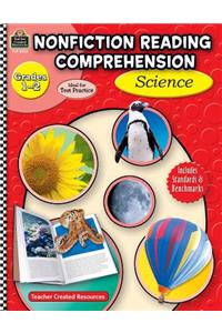 Nonfiction Reading Comprehension: Science, Grades 1-2