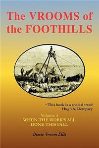 Vrooms of the Foothills, Volume 3