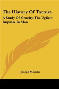 History Of Torture