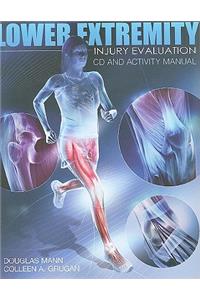 Lower Extremity Injury Evaluation Activity Manual