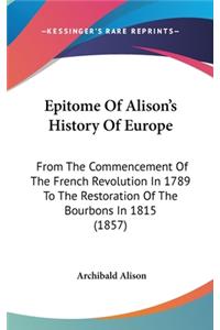 Epitome Of Alison's History Of Europe