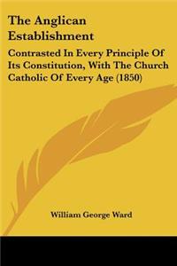 The Anglican Establishment