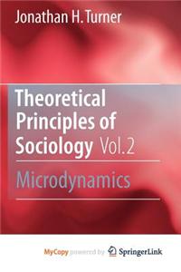 Theoretical Principles of Sociology, Volume 2