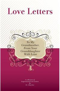 To My Grandmother, From Your Granddaughter With Love