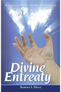 Divine Entreaty