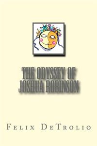 The Odyssey of Joshua Robinson