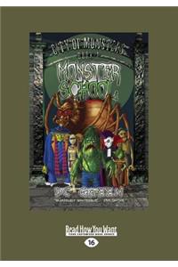 Monster School (Large Print 16pt)