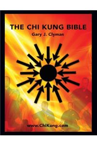 The Chi Kung Bible