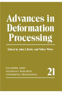Advances in Deformation Processing