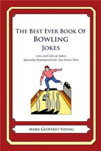 Best Ever Book of Bowling Jokes